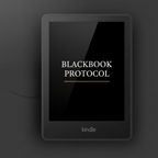 Kindle e-reader displaying BLACKBOOK PROTOCOL cover, dark editorial studio setting